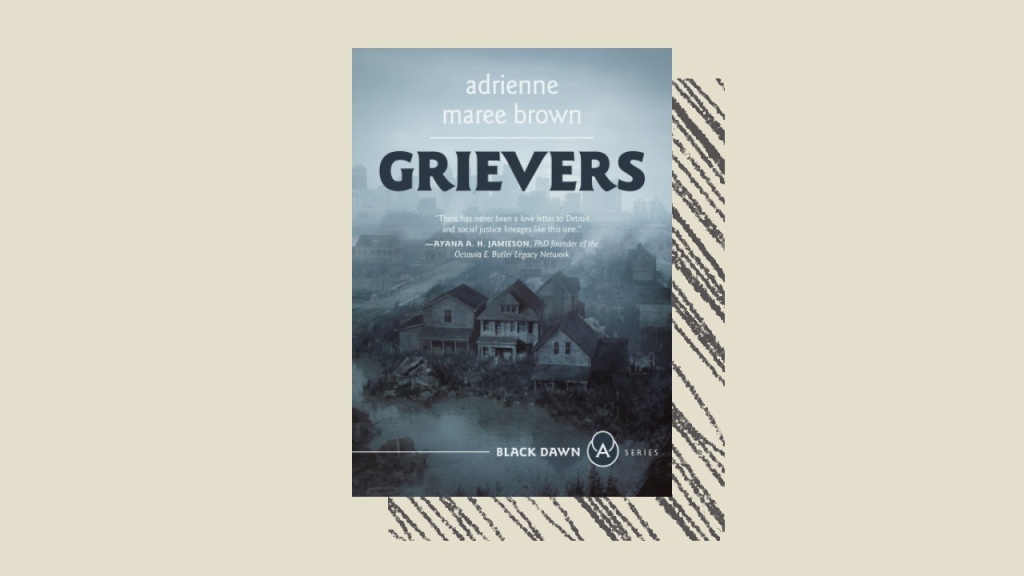 Grievers by adrienne maree brown